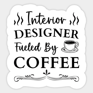 Interior Designer Coffee Lover women interior design student Sticker